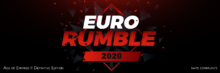 Euro Rumble 2020